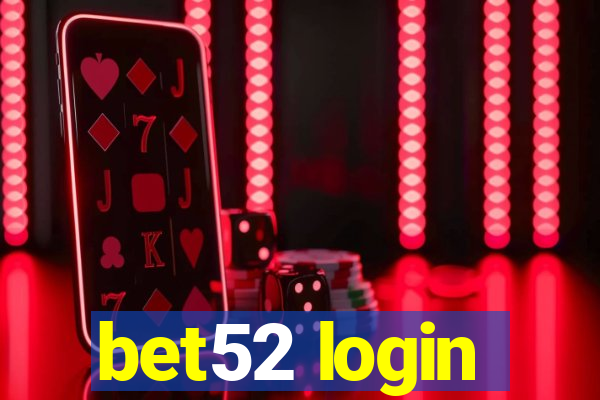 bet52 login